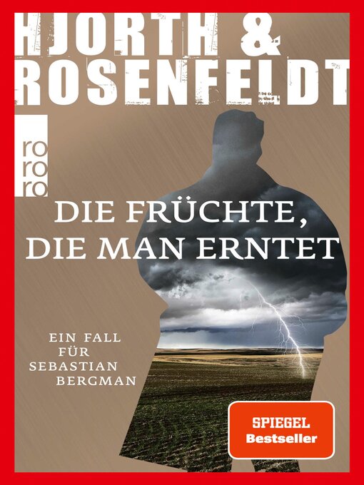 Title details for Die Früchte, die man erntet by Michael Hjorth - Available